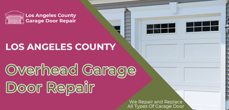 overhead garage door repair in Los Angeles